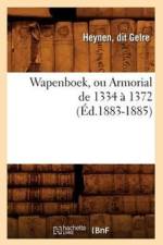 Wapenboek, Ou Armorial de 1334 A 1372 (Ed.1883-1885) af Gelre