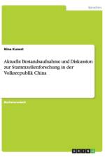 Aktuelle Bestandsaufnahme und Diskussion zur Stammzellenforschung in der Volksrepublik China af Nina Kunert