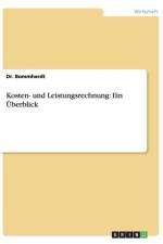 Kosten- und Leistungsrechnung af Dr Bommhardt