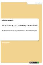 Burnout zwischen Modediagnose und Tabu af Matthias Bertram
