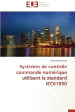Syst mes de Contr le Commande Num rique Utilisant Le Standard Iec61850 af Benlachhab-S