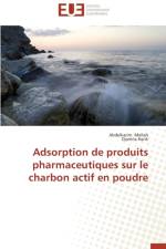 Adsorption de Produits Pharmaceutiques Sur Le Charbon Actif En Poudre af Collectif