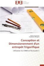 Conception Et Dimensionenment d'Un Entrep t Frigorifique af Collectif