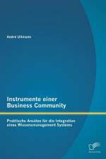 Instrumente einer Business Community af Andre Ullmann