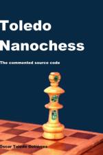 Toledo Nanochess: The commented source code af Oscar Toledo Gutierrez