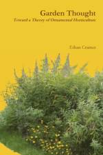Garden Thought af Ethan Cramer