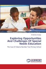 Exploring Opportunities And Challenges Of Special Needs Education af Endeshaw Assegu