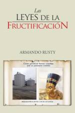 Leyes de La Fructificacion af Armando Rusty