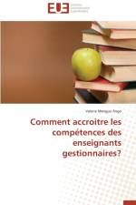 Comment Accroitre Les Comp tences Des Enseignants Gestionnaires? af Ango-V