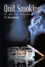 Quit Smoking af P J Darnbrough