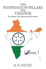 Foundation Pillars for Change af K V Patel