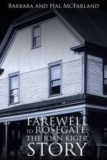 Farewell to Rosegate af Hal Mcfarland