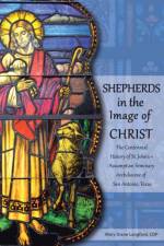 Shepherds in the Image of Christ af Cdp Mary Diane Langford