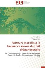 Facteurs Associ s La Fr quence lev e Du Trait Dr panocytaire af Collectif