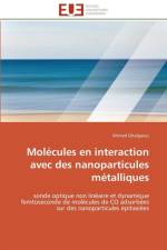 Mol cules En Interaction Avec Des Nanoparticules M talliques af Ghalgaoui-A