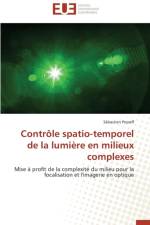 Controle spatio-temporel de la lumiere en milieux complexes af Popoff-S
