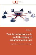 Test de Performance Du Multithreading En Programmation Java af Collectif