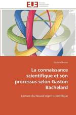 La Connaissance Scientifique Et Son Processus Selon Gaston Bachelard af Nlenzo-G
