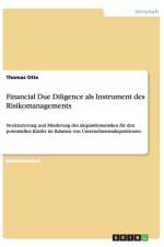 Financial Due Diligence ALS Instrument Des Risikomanagements af Thomas (University of East Anglia) Otte