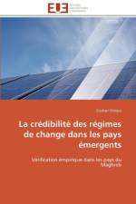 Cr dibilit Des R gimes de Change Dans Les Pays mergents af Chrigui-Z