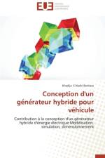 Conception d'un ge ne rateur hybride pour ve hicule af Benkara-K