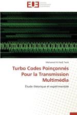 Turbo Codes Poin onn s Pour La Transmission Multim dia af Taieb-M