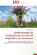 Epidemiologie de l'Infection Par Le Virus de l'H patite C Au Cameroun af Njouom-R