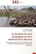 Le Syst me de Suivi cologique Au Parc National de la B nou af Collectif