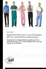 Algosedation Par La Technologie Bis En Ventilation Mecanique af Ouellet-P