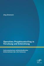 Operatives Projektcontrolling in Forschung und Entwicklung af Joerg Zotzmann