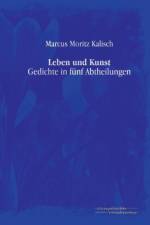 Leben und Kunst af Marcus Moritz Kalisch