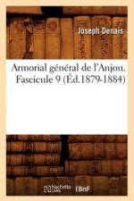 Armorial General de l'Anjou. Fascicule 9 (Ed.1879-1884) af Joseph Denais