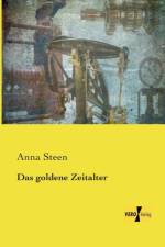 goldene Zeitalter af Anna Steen