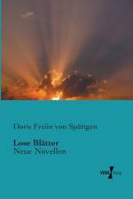 Lose Blatter af Doris Freiin Von Spattgen