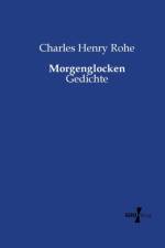 Morgenglocken af Charles Henry Rohe
