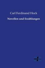 Novellen und Erzahlungen af Carl Ferdinand Hock