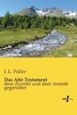 Das Alte Testament af J L Fuller