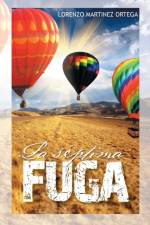 Septima Fuga af Lorenzo Martinez Ortega