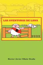 Las Aventuras de Lana af Hector Javier Onate Ocana