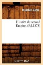 Histoire Du Second Empire, (Ed.1878) af Sans Auteur