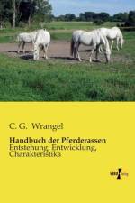 Handbuch Der Pferderassen af C G Wrangel