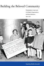 Building the Beloved Community af Stanley Keith Arnold