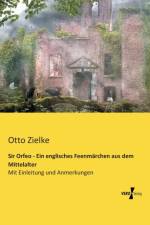 Sir Orfeo - Ein englisches Feenmarchen aus dem Mittelalter