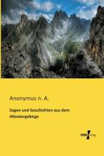 Sagen und Geschichten aus dem Altvatergebirge af Josef Lowag