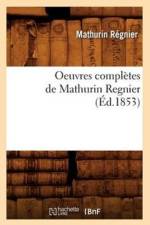 Oeuvres Completes de Mathurin Regnier (Ed.1853) af Mathurin Regnier