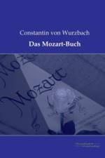 Das Mozart-Buch af Constantin Von Wurzbach
