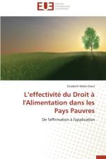 L Effectivit Du Droit l'Alimentation Dans Les Pays Pauvres af Diouf-E
