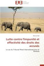 Lutte Contre l'Impunit Et Effectivit Des Droits Des Accus s af Le Gall-E