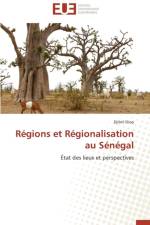 R gions Et R gionalisation Au S n gal af Diop-D