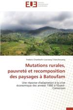 Mutations rurales, pauvrete et recomposition des paysages a batoufam af Collectif